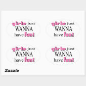 Les Filles Veux Juste S'Amuser ! Autocollant (Feuille)