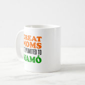 Les grandes mamans sont promues à Mamo mug (Devant gauche)