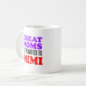 Les Grands Moms Sont Promus À Mimi Mug (Devant gauche)