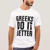 LES GRECS FONT MIEUX LES T-shirts (Devant)