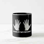 Les Greffiers Le Font Avec Leurs Gants - Mug (Centre)