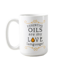 Les huiles sont mon langage de l'amour Mug Café Ja