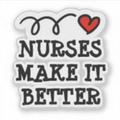 Les infirmières en font un meilleur autocollant d' (Devant)