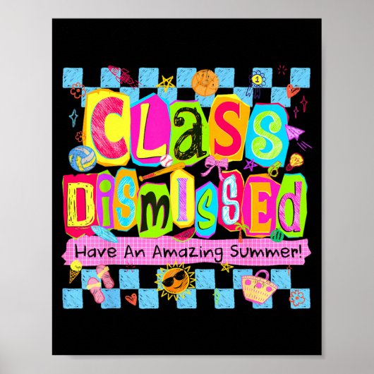 Les is afgelopen. Heb een geweldige zomer. Laatste Poster (Voorkant)