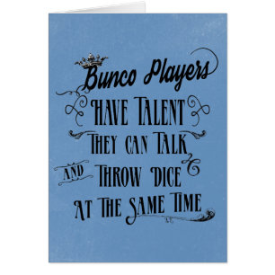 Les joueurs de Bunco ont le talent avec la