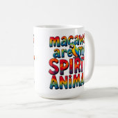 Les macaws sont mon esprit Animal Café Mug (Devant droit)