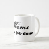 Les mamans font le travail amusant citer la tasse  (Devant droit)