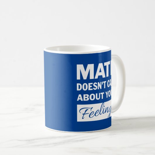 Les maths s'en foutent Mug (Devant droit)