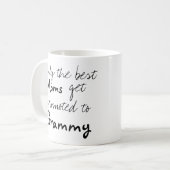 Les meilleures mamans sont promues à la Mug Grammy (Devant gauche)