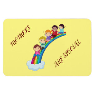 "Les mères sont spéciales" aimant ! Magnet