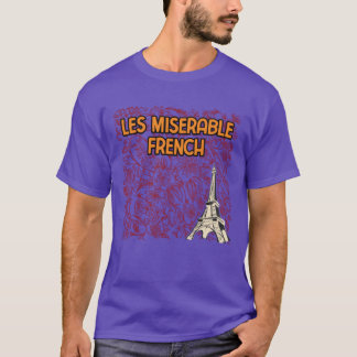 Les Miserable Franse Leefstijl Film Liefhebber Gew T-shirt