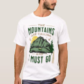 Les Montagnes Appelent Unisex T-Shirt (Devant)