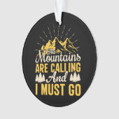 Les montagnes appellent et je dois y aller (devant)