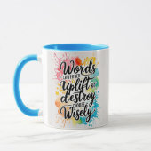 Les Mots Peuvent Se Déplier Ou Détruire De La Mug (Gauche)