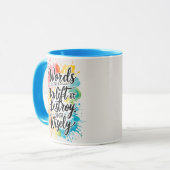 Les Mots Peuvent Se Déplier Ou Détruire De La Mug (Devant gauche)