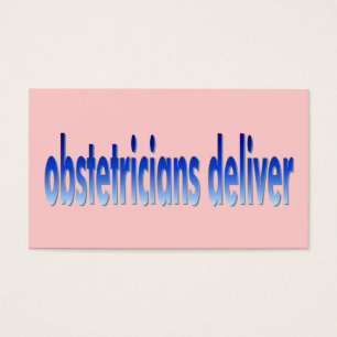 Les obstétriciens fournissent le calembour