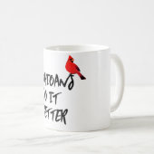 Les Ohioans le font mieux Mug (Devant droit)