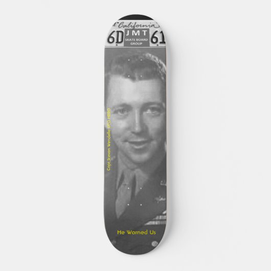 LES OVNI SONT RÉELS Skateboard (Recto)