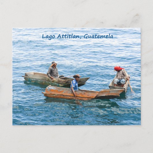 Les pêcheurs de Lago Atitlan sur la carte postale  (Devant)