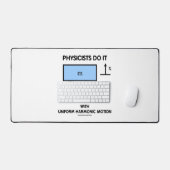 Les Physiciens Le Font Avec Une Motion Harmonieuse (Clavier et souris)