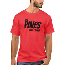 LES PINES, FIRE ISLAND TShirt