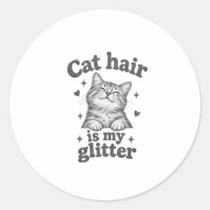 Les poils de chat sont mes paillettes Autocollant