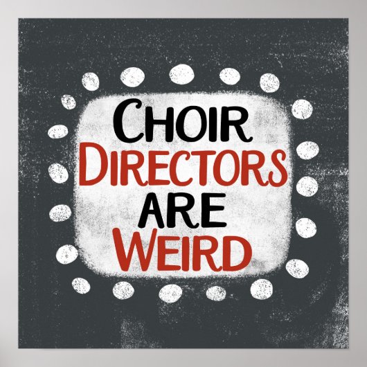 Les Réalisateurs De Chorale Sont Étrange Poster Wa (Devant)