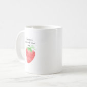 Les rêves de fraises se réalisent - Café Mug (Devant gauche)