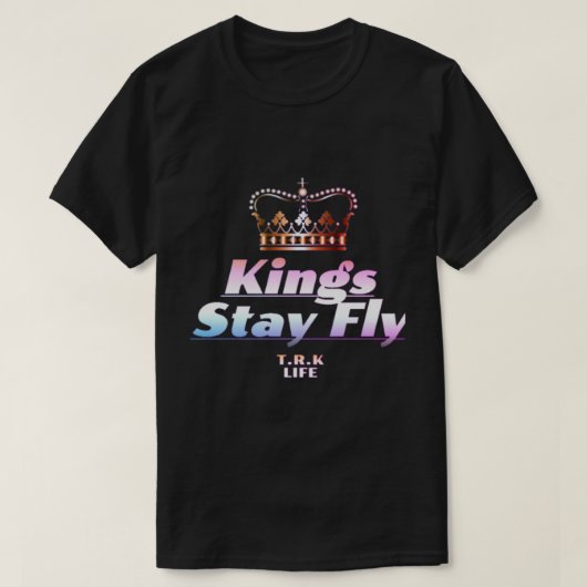 LES ROIS RESTENT FLY T.R.K STYLE TSHIRT (Design devant)