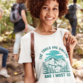 Les Sentiers Appelent T-Shirt