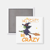 Les sorcières deviennent un aimant Carré fou (Recto/Verso)