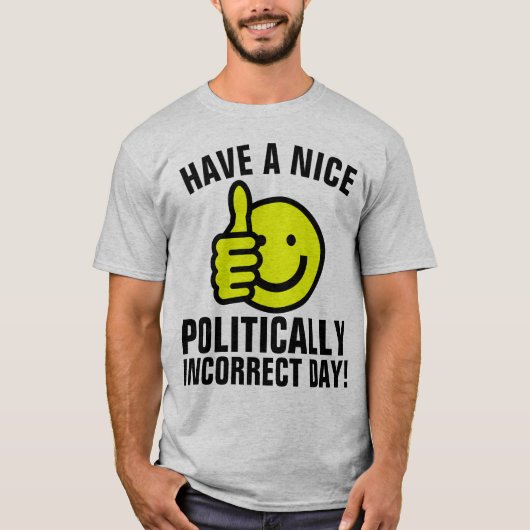 LES T-shirts CONSERVATEURS POLITIQUEMENT INCORRECT (Devant)