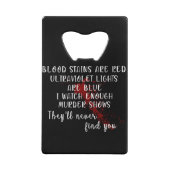 les taches de sang sont rouges, les lumières ultra (Devant)