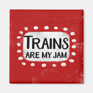 Les Trains Sont Mon Aimant Réfrigérateur De Confus