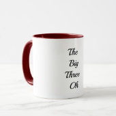 Les Trois Grands Oh - Joyeux 30e anniversaire Mugs (Devant gauche)