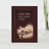 Les vrais hommes aiment les chats 😻 carte (Devant)