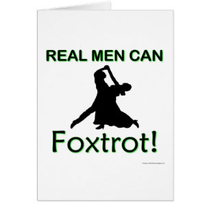 Les vrais hommes peuvent danser le fox-trot
