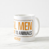 Les vrais hommes sont aimables dans la tasse (Devant droit)