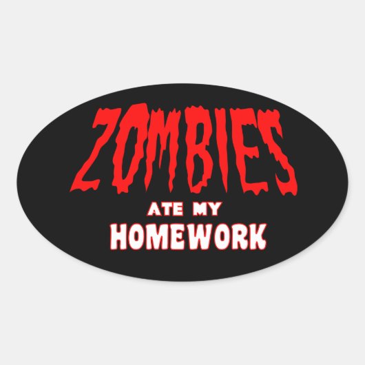 Les zombies ont mangé mon Sticker pour les devoirs (Devant)