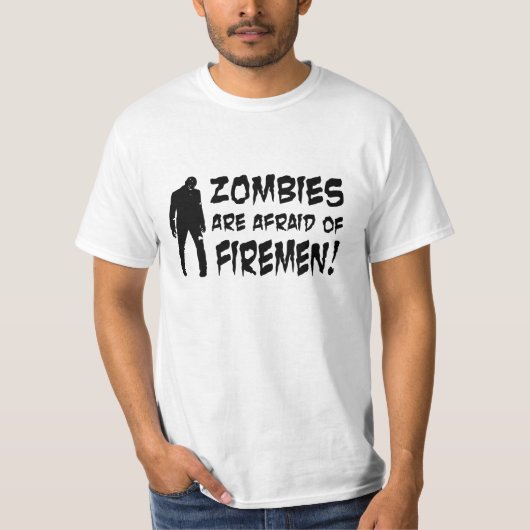 Les zombies ont peur des T-shirts pompiers (Devant)
