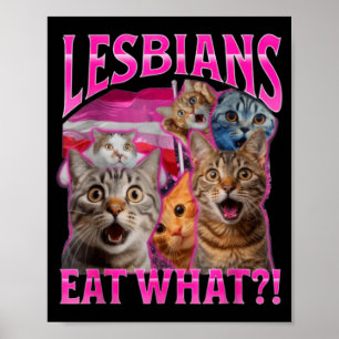 Lesbiennes Eten Wat_ Grappige Kat Ruwe Gay Pride L Poster