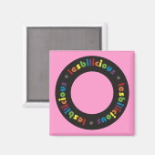 Lesbilicious (Circle) Magneten (Voorkant / Achterkant)