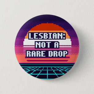 Lesbisch: Niet Een Zeldzame Drop Pride Pixel Knop Ronde Button 5,7 Cm