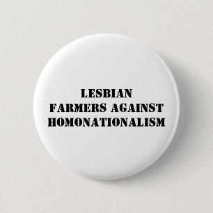 lesbische boeren tegen homonationalisme ronde button 5,7 cm