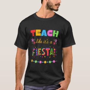 Lesgeven alsof het een feest is t-shirt