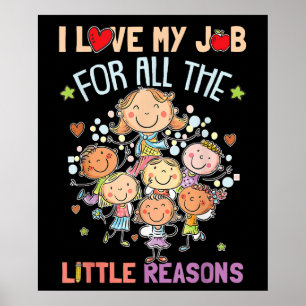 Lesgeven Ik Hou Van Mijn Baan Om Alle Kleine Reden Poster
