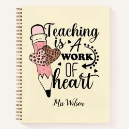 Lesgeven is een werk van hart leraar waardering notitieboek