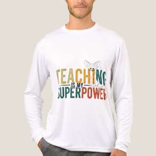 Lesgeven is mijn Superpower kleurrijke leraar Appr Tri-Blend Shirt