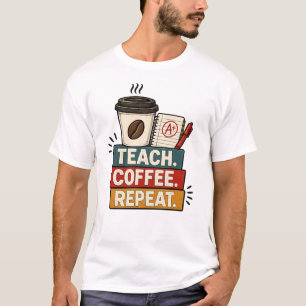 Lesgeven Koffie Herhalen Leraar Retro Terug naar S T-shirt