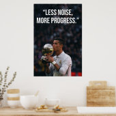 Less Noise More Progress Motivation Poster (Cuisine)
